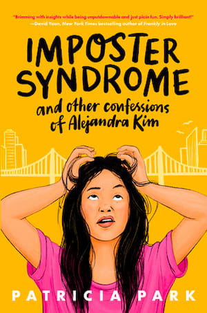 Park, Imposter Syndrome & Other Confessions of Alejandra Kim.