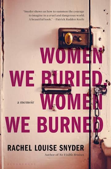 Snyder, Women We Buried, Women We Burned.