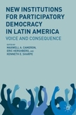 New Institutions for Participatory Democracy in Latin America