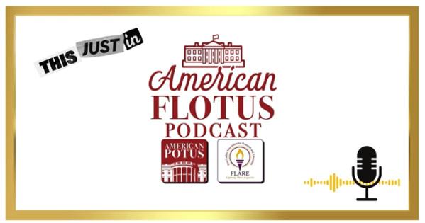 American FLOTUS Podcast